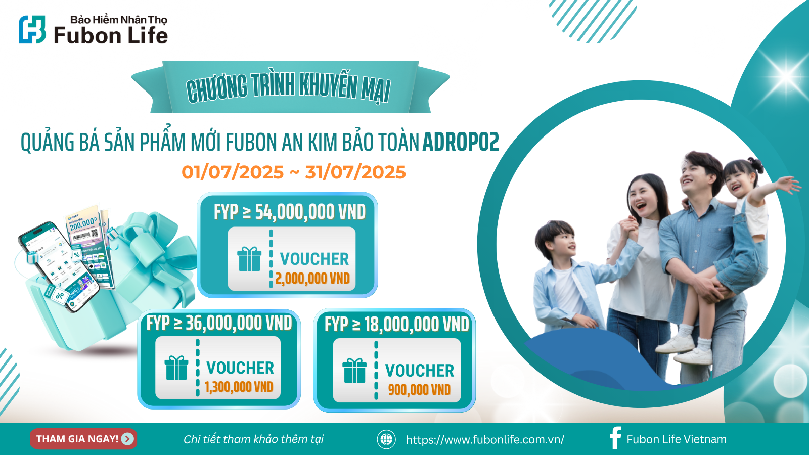 Chương Trình Khuyến Mại QUẢNG BÁ SẢN PHẨM MỚI FUBON AN KIM BẢO TOÀN (ADROP02)